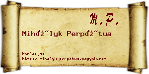 Mihályk Perpétua névjegykártya